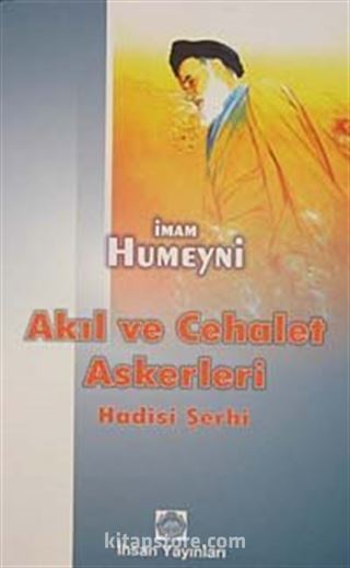 Akıl ve Cehalet Askerleri