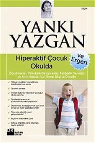 Hiperaktif Çocuk ve Ergen Okulda