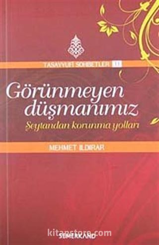 Görünmeyen Düşmanımız