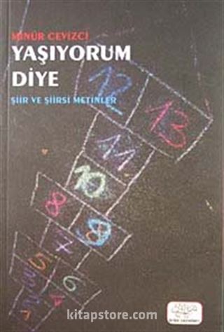 Yaşıyorum Diye