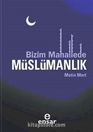 Bizim Mahallede Müslümanlık