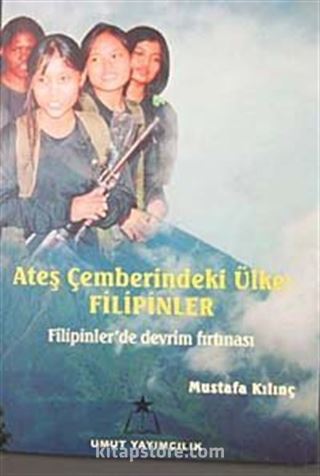 Ateş Çemberindeki Ülke: Filipinler