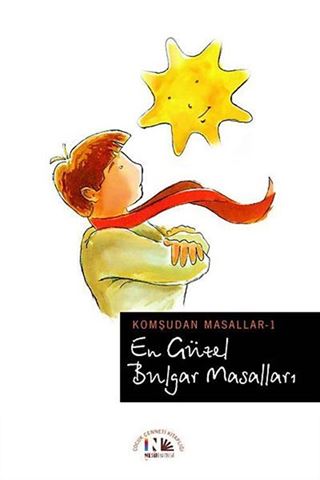 En Güzel Bulgar Masalları / Komşudan Masallar-1