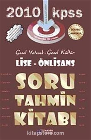 2010 KPSS Genel Yetenek-Genel Kültür Lise-Önlisans Soru Tahmin Kitabı