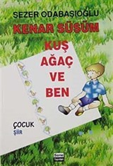 Kenar Süsüm Kuş Ağaç ve Ben