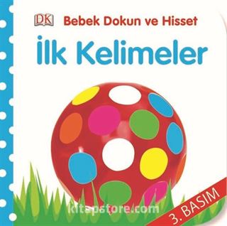 İlk Kelimeler / Bebek Dokun ve Hisset