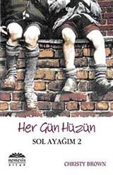 Her Gün Hüzün / Sol Ayağım-2