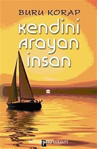 Kendini Arayan İnsan