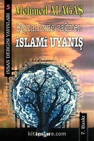 Şeytanizme Rağmen İslami Uyanış