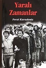 Yaralı Zamanlar