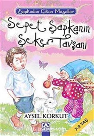 Sepet Şapkanın Şeker Tavşanı