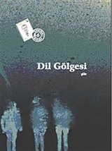 Dil Gölgesi