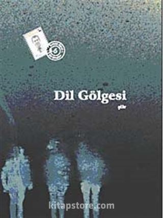 Dil Gölgesi