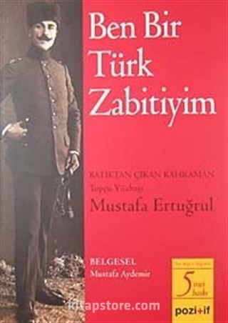 Ben Bir Türk Zabitiyim