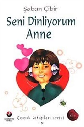 Seni Dinliyorum Anne