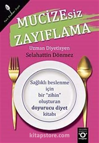 Mucizesiz Zayıflama