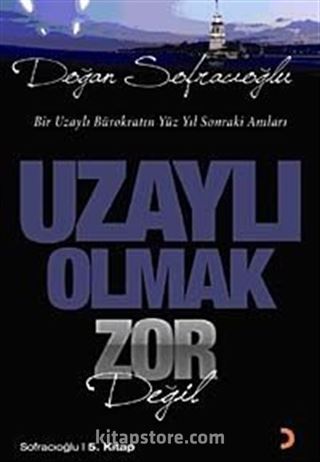 Uzaylı Olmak Zor Değil