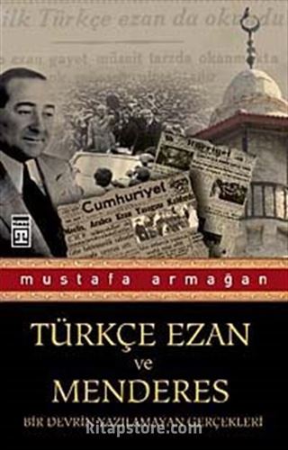 Türkçe Ezan ve Menderes