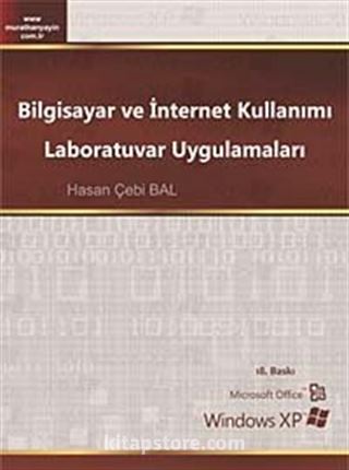 Bilgisayar ve İnternet Kullanımı Laboratuvar Uygulamaları