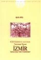 Bir Şehr-i Ruşenabad, Kar-ı Anka Bir Bender (Tanzimat Öncesi İzmir Sanatında Yeni Yönelimler) (20)