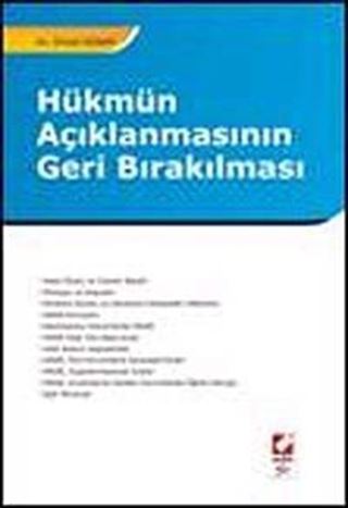 Hükmün Açıklanmasının Geri Bırakılması / Erhan Günay