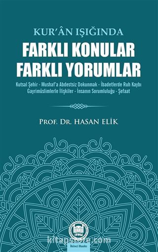 Kur'an Işığında Farklı Konular Farklı Yorumlar