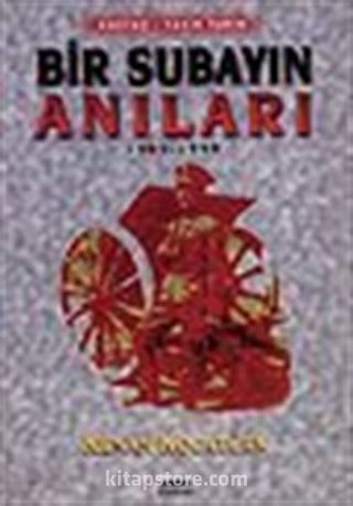 Bir Subayın Anıları 1909-1999