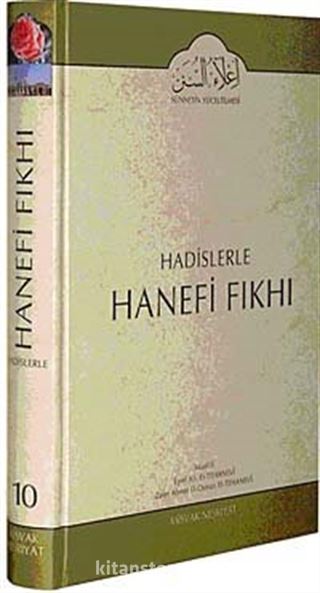 Cilt: 10 Hadislerle Hanefi Fıkhı