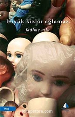 Büyük Kızlar Ağlamaz