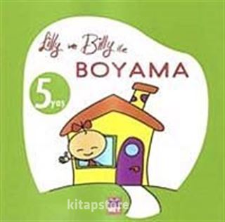 Lilly ve Billy ile Boyama-5 yaş