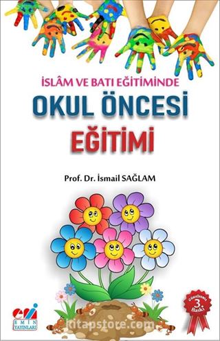 İslam ve Batı Eğitiminde Okul Öncesi Eğitimi