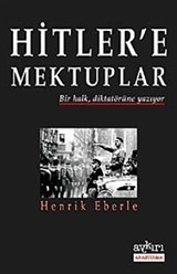 Hitler'e Mektuplar