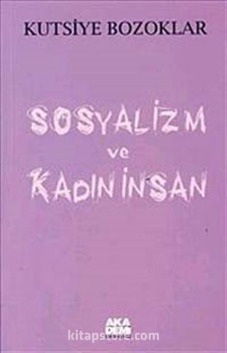 Sosyalizm ve Kadın İnsan