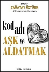 Kod Adı Aşk ve Aldatmak