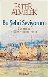 Bu Şehri Seviyorum