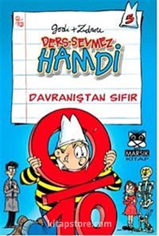 Ders-Sevmez Hamdi 5 / Davranıştan Sıfır