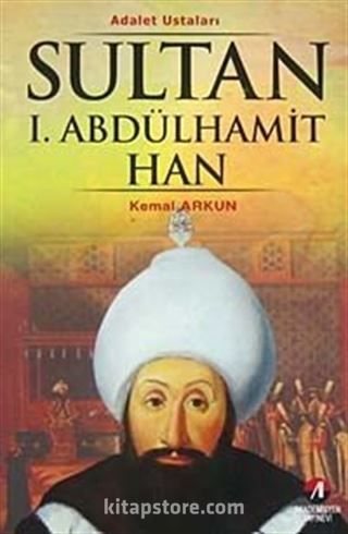 Sultan I.Abdülhamit Han