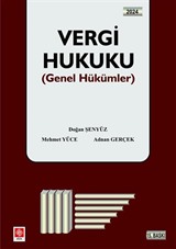 Vergi Hukuku (Genel Hükümler) / Doğan Şenyüz,Mehmet Yüce,Doç. Dr. Adnan Gerçek