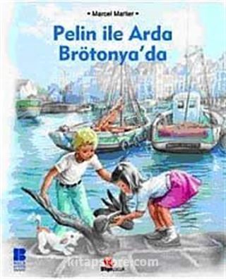 Pelin ile Arda Brötonya'da