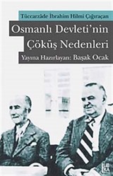 Osmanlı Devleti'nin Çöküş Nedenleri