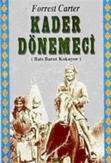 Kader Dönemeci; Batı Barut Kokuyor