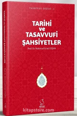 Tarihi ve Tasavvufi Şahsiyetler