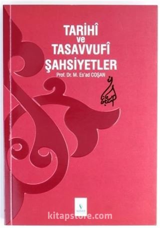 Tarihi ve Tasavvufi Şahsiyetler