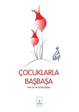 Çocuklarla Başbaşa (Ciltsiz)