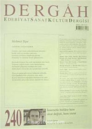 Dergah Edebiyat Sanat Kültür Dergisi Sayı:240 Şubat 2010