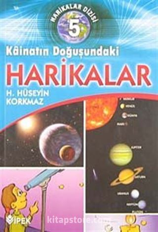 Harikalar Dizisi 5 ( Kainatın Doğuşundaki Harikalar)