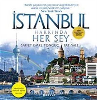 İstanbul Hakkında Her Şey (Ciltsiz)