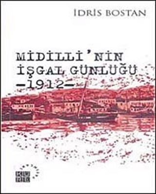 Midilli'nin İşgal Günlüğü 1912