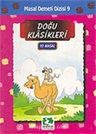 Doğu Klasikleri (10 Masal Tek Cilt)/Masal Demeti Dizisi