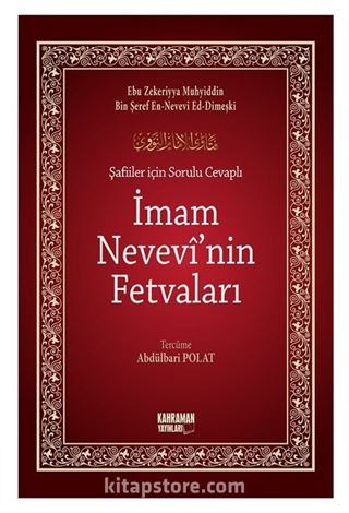 Şafiiler İçin Sorulu Cevaplı İmam Nevevi'nin Fetvaları